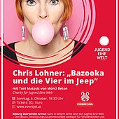 Chris Lohner | Bazooka und die Vier im Jeep